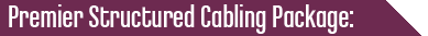 Foresight Specs: Connect - Premier Structured Cabling